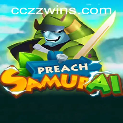 Exploring the Dynamic World of PreachSamurai: A Deep Dive into Gameplay and Strategy